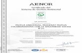 Certificado del - Mutua Universal · Certificado del Sistema de Gestión Ambiental GA-2017/0156 Anexo al Certificado Rafael GARCÍA MEIRO Director General tifcado ran s edo. Fecha