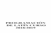 PROGRAMACIÓN DE LATÍN CURSO 2018/2019iesharia.org/web/images/ficheros/documentos/pga/... · El departamento de Latín durante el curso 2018-19, está compuesto por: Mª Paz Hernández