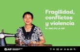Fragilidad, conflictos y violencia - World Bank · la fragilidad, los conflictos y la violencia los han dejado atrapados en un círculo de pobreza. La fragilidad, los conflictos y