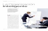 BUSINESS I ORGANIZACIÓN INTELIGENTE La Organización … · 2012-01-19 · BUSINESS I ORGANIZACIÓN INTELIGENTE 40 I body LIFE 1 I 2012 el mundo del management o de la formación