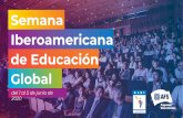 Semana Iberoamericana de Educación Global · AFS completó con éxito la Semana Iberoamericana de la Educación Global Bajo el lema “Globalizar.Conectar. Transformar”, reunió