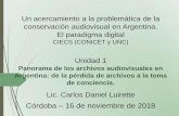 Unidad 1: Panorama de los archivos audiovisuales en ... Cba-Unid 1 -Analogicos-Archivos...Unidad 1 Panorama de los archivos audiovisuales en Argentina: de la pérdida de archivos a