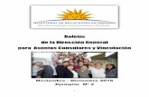 Boletín de la Dirección General para Asuntos Consulares y … · 2020-02-17 · 3 El 6 de noviembre el Sr. Director General para Asuntos Consulares y Vinculación Embajador Jorge