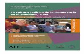 La cultura política de la democracia · La cultura política de la democracia en México, Centroamérica y Colombia, 2004: El Salvador v Índice de cuadros y gráficas Indice de