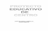CEIP RICARDO CAMPILLO (SANTOMERA) · 2019-02-15 · DECLARACIÓN DE PRINCIPIOS. El Colegio Público de Educación Infantil y Primaria “Ricardo Campillo” de Santomera, en su condición