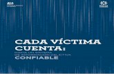 CADA VÍCTIMA CUENTA - CASEDE · 2017-05-25 · 2. Análisis forense del homicidio: pruebas sobre subregistro delictivo 2.1. Selección de casos y administración de datos delictivos