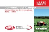 Comunidad de Extremadura 2016 - 2018...Adhesión al ASEC-EX. 52 Disposición adicional primera 52 ... de convenios anteriores, se ha preferido en esta ocasión queden incorporados,