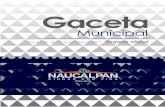 Gaceta - naucalpan.gob.mx · Gaceta Municipal, concluyendo el treinta y uno de diciembre de dos mil dieciocho. El Presidente Municipal hará que se publique, difunda y se cumpla.