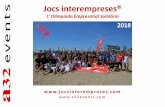Presentación de PowerPoint - Jocs interempreses® - L' Olimpíada Empresarial Solidària · 2019-03-13 · Jocs interempreses® Barcelona-Madrid-València 902 789 114 info@jocsinterempreses.com