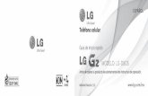 Guía de inicio rápido MODELO: LG-D805gscs-b2c.lge.com/downloadFile?fileId=KRQSG000002818.pdf · Guía de inicio rápido Do you know* le presenta las nuevas funciones clave de G2.