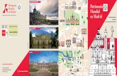 BVCM019279 Patrimonio Mundial en Madrid. Desplegable · 2016-03-14 · de Madrid ha ideado un pasaporte personalizado que se puede conseguir en las Oficinas de Turismo de la Red Mad