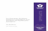 Los Principales Problemas Fonéticos y Fonológicos en la ...519078/FULLTEXT01.pdf · 2 Índice 1 Introducción 3 2 Objetivo 4 3 Método 4 4 Fonética y fonología 5 4.1 Pronunciación