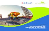 Guía Prevención de Alcohol y Drogas - CChC · Guía Prevención de Alcohol y Drogas para empresas constructoras. El objeto de esta Guía es dar orientaciones generales para que