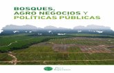 BOSQUES, AGRO NEGOCIOS Y POLÍTICAS PÚBLICASinstitutopaz.net/sistema/data/files/bosques-agro-negocios-y-pp.pdfbosques húmedos amazónicos – 2016 (MINAM - MINAG, 2017) resalta que
