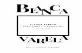 Blanca Varela - redlitperu.files.wordpress.com · Red Literaria Peruana | 2 Varelaµ (2016), tres ejes fundamentales, lo visual/lo rítmico/lo impalpable, la estudiosa se vale de