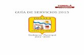 GUÍA DE SERVICIOS 2015a-de-servicios... · 2015-12-03 · Dirección de Padrón y Licencias Servicios DPL-GS-01 Información para la ciudadanía. DPL-GS-02 Licencias nuevas y tramites
