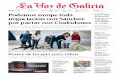 La Voz de Galicia - Fundación Profesor Novoa Santos · 2016-08-22 · tos el can de palleiro más televi-sivo de Galicia (es el del anuncio de Gadis), el labrador retriever y el