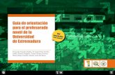 Guía de orientación para el profesorado novel de la ...core.ac.uk/download/pdf/72047301.pdfGuía de orientación para el profesorado novel de la Universidad de Extremadura Fernando