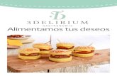 Alimentamos tus deseos - TRES DELIRIUMtresdelirium.es/wp-content/uploads/2017/07/Catalo... · - 5 pan de espinacas con gambas y queso de albahaca - 5 tartaleta cangrejo y queso con