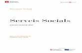 Barcelona treball Informe sectorial Serveis Socials 2013 cat · La creixent necessitat social de serveis lligats als canvis demogràfics i socials (major esperança de vida, transformació