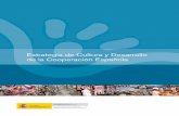 Estrategia de Cultura y Desarrollo de la comunidad...Cooperación Española en el sector cultura y desarrollo Marco de intervención..... 15 4.1. Marco metodológico .....15 4.1.1.