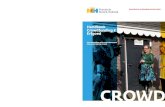 Handboek Crowdfunding & Erfgoed · Het fenomeen crowdfunding werd in 2011, mede ten gevolge van de bezuinigingen, als eerst omarmd door de cultuursector. In datzelfde jaar bestond