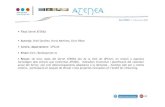 Servei ATENEA - CORE ·   Dia ATENEA | 12 de juny de 2009 • Títol: Servei ATENEA • Autor(s): Oriol Sanchez, Nuria Martinez, Enric Ribot • Centre, departament : UPCnet
