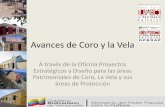 Avances de Coro y la Vela - IPHANportal.iphan.gov.br/uploads/ckfinder/arquivos/Coro y La Vela_Omar... · (ABRAE) con la denominación de Sitios de Patrimonio Histórico Cultural .