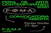 FERIA DE ARTE CONTEMPORÁNEO 2020 a. · 2020-07-08 · F@MA es la primera feria de arte accesible del norte de México, cuenta con dos ediciones, este año realizaremos la tercera