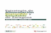 Tercer borrador | Noviembre 2018 - Zaragoza€¦ · políticas alimentarias (ver anexo bibliográfico); y se han realizado 23 entrevistas semi-estructuradas en profundidad a informantes
