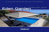 Eden Garden Colección 2014 - climatizacionterrazas.com¡logo_eden_garden_2… · ESPECIFICACIONES Mástil lateral de madera 50 mm de diámetro. Lona realizada de 100% acrílico o