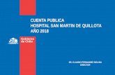 CUENTA PUBLICA HOSPITAL SAN MARTIN DE QUILLOTA AÑO 2018 · 2019-04-18 · INTERVENCIONES QUIRÚRGICAS 29 % de las cirugías Mayores fueron ambulatorias (2.080 pacientes) ESPECIALIDAD