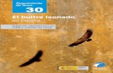 El buitre leonado - SEO/BirdLife · 2018-05-04 · 30 30 El buitre leonado en España Población reproductora en 2008 y método de censo El buitre leonado en España. Población reproductora