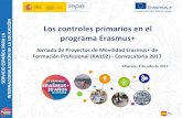 Los controles primarios en el INTERNACIONALIZACIÓN DE LA …sepie.es/doc/comunicacion/jornadas/2017/4_julio/201714... · 2017-07-14 · Convocatoria de expertos. 271 alumnos. Deber