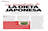 e la dieta japonesa - juliafarre.es · japonesa la dieta e Más allá de las algas, del sushi y de la sopa de fideos ramen, los habitantes de Japón tienen una serie de hábitos que