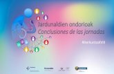 Jardunaldien ondorioak Conclusiones de las jornadasosaraba.eus/wp-content/uploads/2017/11/Conclusion... · Terapia Intravenosa (ETI) Conocer las potencialidades de la tecnología