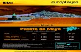 Puente de Mayo ADASPLAZASbacknuevo.europlayas.net/europlayasback/pdfOfertas/20201/... · 2020-02-24 · Ibiza Puente de Mayo Salidas desde Madrid ENTRA E INFÓRMATE CON TU AGENTE