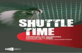 ShuttlE timE€¦ · Perspectiva General Shuttle Time es el Programa de Bádminton Escolar de la BWF. El Curso Universitario Shuttle Time se ha diseñado para brindar una Certificación