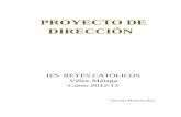 PROYECTO DE DIRECCIÓN · LA MEJORA DE LA CONVIVENCIA ESCOLAR 7.- ACTUACIONES QUE FAVOREZCAN LA IGUALDAD DE ... OPORTUNIDADES ENTRE MUJERES Y HOMBRES 8.- EVALUACIÓN . Proyecto de