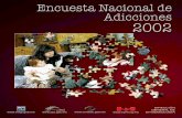 Encuesta Nacional de Adicciones 2002 - INEGIinternet.contenidos.inegi.org.mx/contenidos/productos/prod_serv/... · alcoholismo y la farmacodependencia, ya que estos fenómenos constituyen