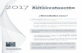 2017 - DOCENTEMAS · 2 MANUAL DE LA 2017 Autoevaluación La Autoevaluación es uno de los cuatro instrumentos que la Evaluación Docente utiliza para evaluar el desempeño profesional