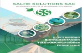 SALHE SOLUTIONS SAC SOLUCIONES INTEGRALES DE … · 2020-07-08 · Valvulas, actuadores y posicionadores Controladores, PLC, HMI Medidores de turbidez, oxigeno, pH, carbono, etc.