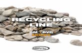 RECYCLING LINE - Recoquiprecoquip.co.za/wp-content/uploads/2017/03/Recycling-Line_2015.pdf · ESP - La Cuchara Demoledora está pensada para triturar el material sobrante que resulta