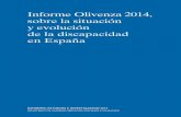 Informe Olivenza 2014, sobre la situación y evolución de ... · INFORME OLIVENZA 2014, SOBRE LA SITUACIÓN Y EVOLUCIÓN DE LA DISCAPACIDAD EN ESPAÑA 7 2.6.4. Disparidad normativa