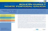 nº 04 / 2009 Boletín eures-t norte portugAl-gAliciA · existe actualmente en Braga, mais centrado no desenvolvemento de enerxías renovables. De xeito paralelo á realización deste