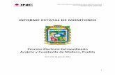 INFORME ESTATAL DE MONITOREO · 99 SAN PEDRO CHOLULA 7 2 1 10 135 ZACATELCO 1 0 0 1 TOTAL 8 2 1 11 II. Resultados del monitoreo del 5 al 10 de junio de 2014. a) Cumplimiento General: