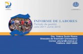 INFORME DE LABORES - UNED · i Informe de labores 2011-2015 / Dirección de Extensión PRESENTACIÓN En atención a lo estipulado en el artículo 12, inciso e, de la Ley de Control
