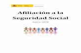 Afiliación a la Seguridad Social...AFILIADOS OCUPADOS A LA SEGURIDAD SOCIAL ENERO 2018 AFILIADOS MEDIOS MENSUALES El número medio de afiliados al Sistema de la Seguridad Social durante