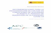 RECOMENDACIONES PARA LA PROGRAMACIÓN DE CIRUGÍA EN ... · La reintroducción de la actividad quirúrgica programada en los hospitales afectados por la pandemia de COVID-19 en la