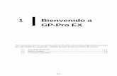 1 Bienvenido a GP-Pro EX · Acerca de GP-Pro EX GP-Pro EX Manual de referencia 1-4 1.1.3 Características principales de GP-Pro EX Versión 2.2 o posterior A continuación se muestran